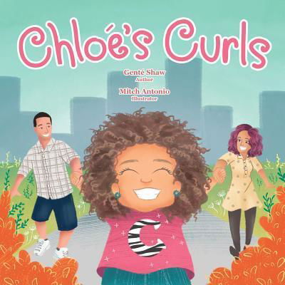 Cover for Gente Shaw · Chloe's Curls (Pocketbok) (2017)