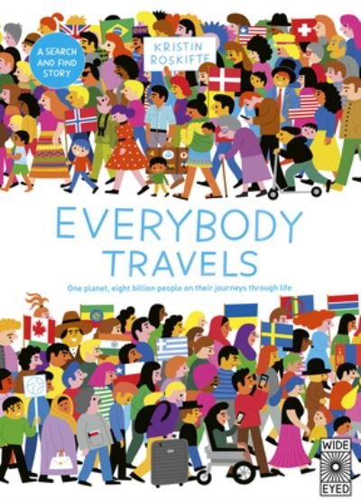 Cover for Kristin Roskifte · Everybody Travels (Book) (2024)
