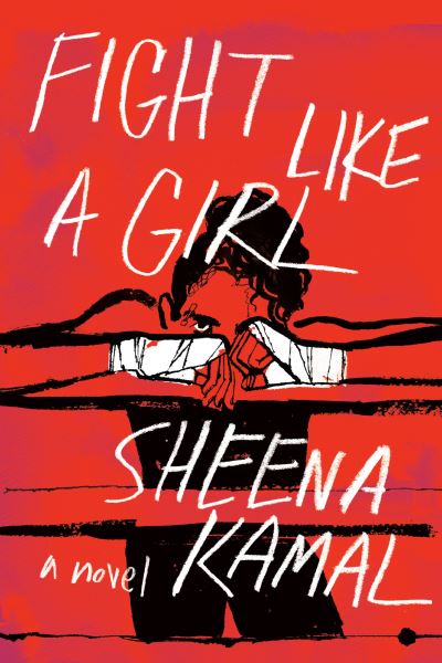 Cover for Sheena Kamal · Fight Like a Girl (Paperback Bog) (2022)