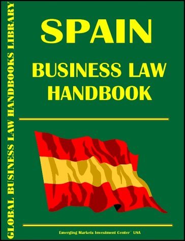Cover for USA International Business Publications · Spain Business Law Handbook (World Business Law Handbook Library) (Hardcover Book) (2009)
