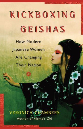 Cover for Veronica Chambers · A Kickboxing Geishas: How Modern Japanese Women Are Changing Their Nation (Taschenbuch) (2010)
