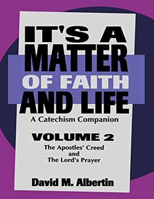 Cover for David M. Albertin · It's a matter of faith and life (Book) (1997)