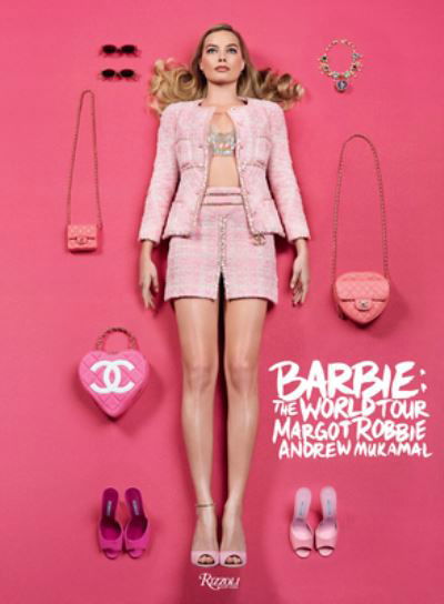 Cover for Margot Robbie · Barbie (TM): The World Tour (Hardcover Book) (2024)