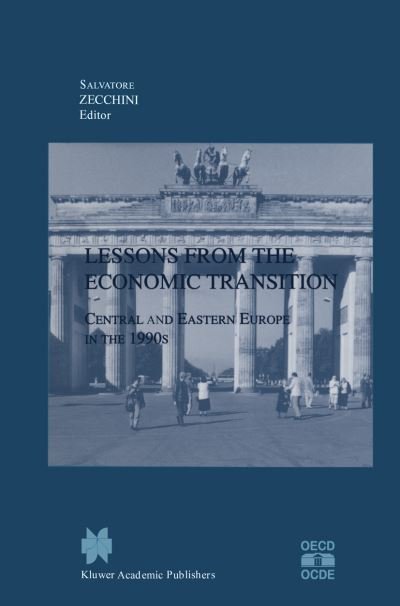 Cover for Organization for Economic Cooperation &amp; Development · Lessons from the Economic Transition: Central and Eastern Europe in the 1990s (Taschenbuch) [Softcover reprint of the original 1st ed. 1997 edition] (1997)