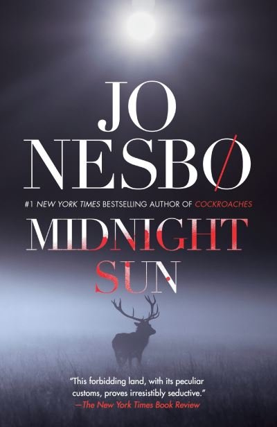 Cover for Jo Nesbo · Midnight Sun (Pocketbok) (2017)
