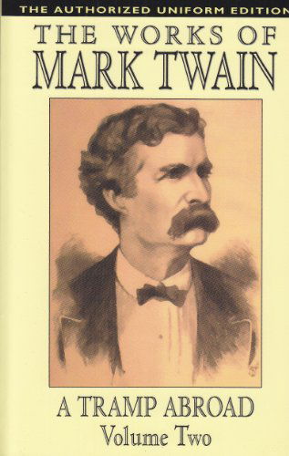 Cover for Samuel Clemens · A Tramp Abroad, Vol. 2: the Authorized Uniform Edition (Pocketbok) (2024)