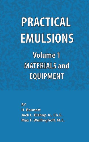 Cover for H. Bennett · Practical Emulsions, Volume 1, Materials and Equipment (Inbunden Bok) (1968)