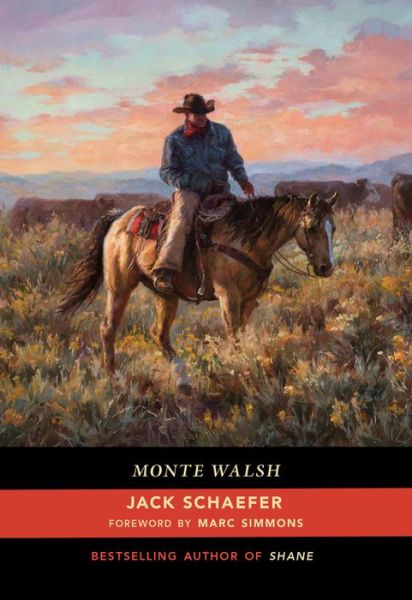 Cover for Jack Schaefer · Monte Walsh (Paperback Book) (2017)