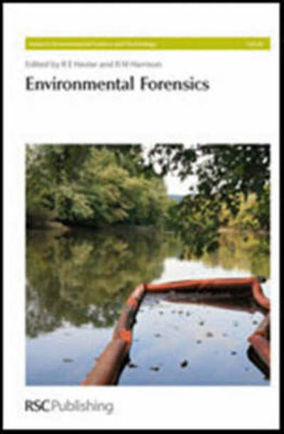 Environmental Forensics - Issues in Environmental Science and Technology - Royal Society of Chemistry - Books - Royal Society of Chemistry - 9780854049578 - June 27, 2008