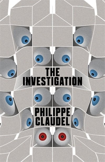 Cover for Philippe Claudel · The Investigation (Paperback Bog) (2014)