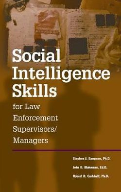 Cover for Stephen Sampson · Social Intelligence Skills for Law Enforcement Managers (Paperback Book) (2006)