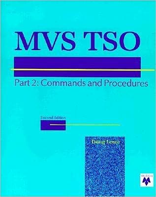 Cover for Doug Lowe · MVS TSO Pt 2 Commands And Procedures (Book) [2 Rev edition] (1991)