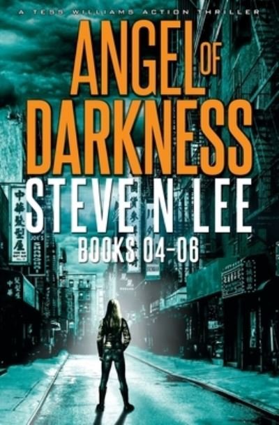 Cover for Steve N Lee · Angel of Darkness Books 04-06 (Paperback Book) (2020)