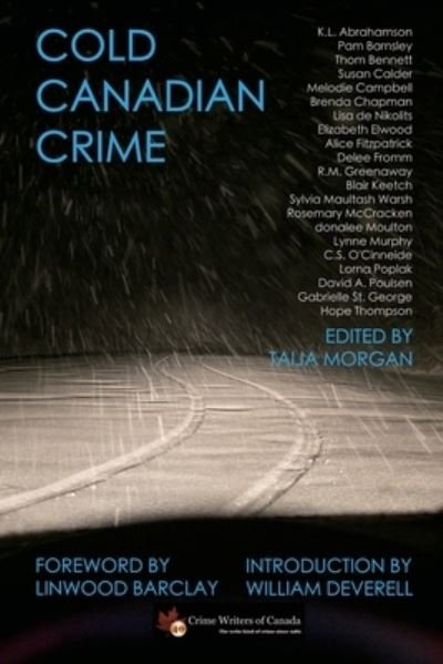 Cover for Crime Writers of Canada · Cold Canadian Crime (Taschenbuch) (2022)
