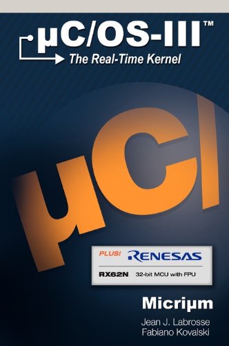 Cover for J Labrosse Jean · A C/OS-III for the Renesas RX62N (Hardcover Book) (2010)