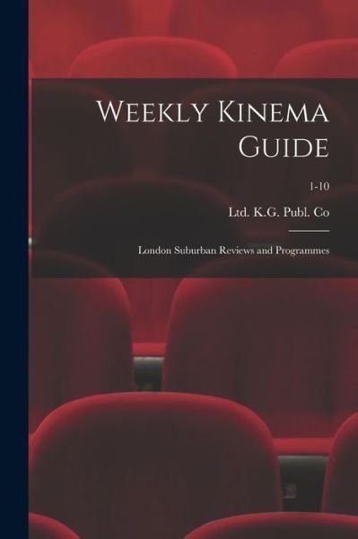 Cover for Ltd K G Publ Co · Weekly Kinema Guide (Taschenbuch) (2021)