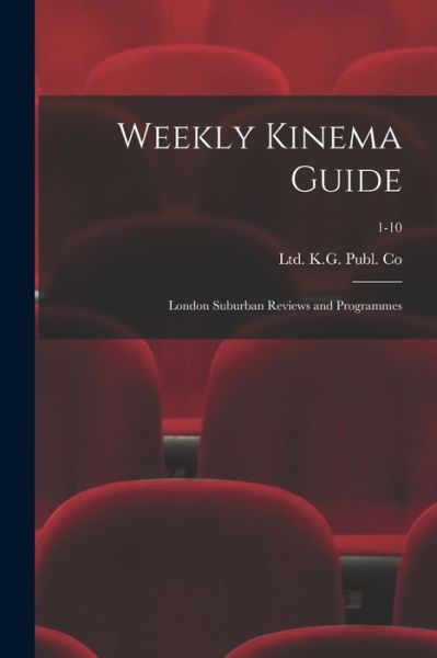 Cover for Ltd K G Publ Co · Weekly Kinema Guide (Taschenbuch) (2021)