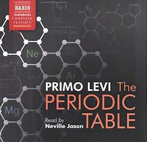 The Periodic Table - Primo Levi - Music - NAXOS - 9781094011578 - October 15, 2019
