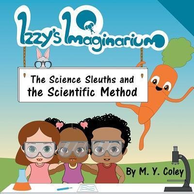 Cover for M y Coley · Izzy's Imaginarium (Taschenbuch) (2019)