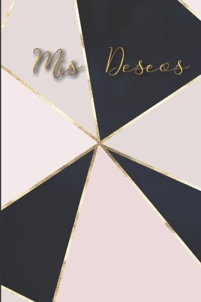Cover for Casa Manifestacion Universal · Mis Deseos (Pocketbok) (2019)