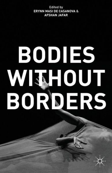 Cover for Erynn Masi De Casanova · Bodies Without Borders (Pocketbok) [1st ed. 2013 edition] (2015)