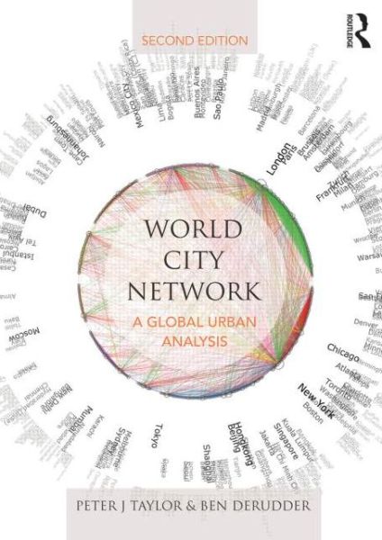 Cover for Peter Taylor · World City Network: A global urban analysis (Paperback Book) (2015)