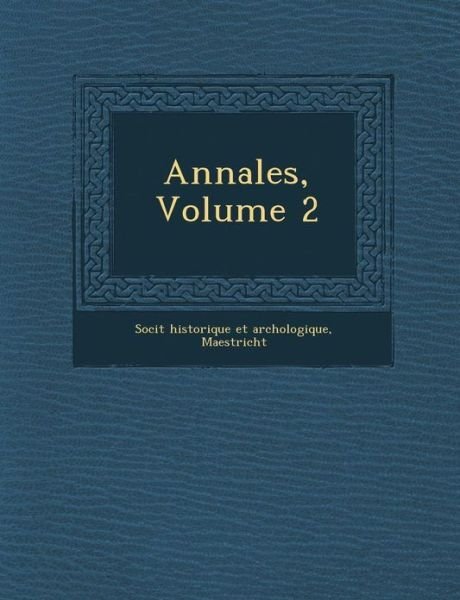 Cover for Soci T · Annales, Volume 2 (Paperback Book) (2012)