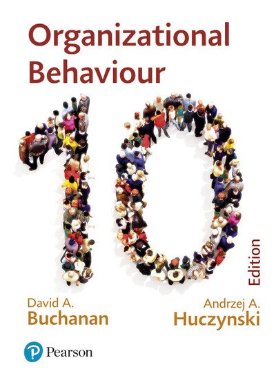 Organizational Behaviour - David Buchanan - Bøger - Pearson Education Limited - 9781292251578 - 13. august 2019