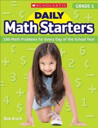 Cover for Bob Krech · Daily Math Starters : Grade 1 : 180 Math Problems for Every Day of the School Year (Paperback Book) (2018)