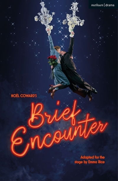 Cover for Noel Coward · Brief Encounter - Modern Plays (Pocketbok) (2018)