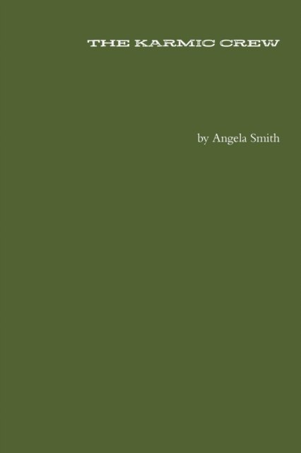 Cover for Angela Smith · The Karmic Crew (Taschenbuch) (2018)