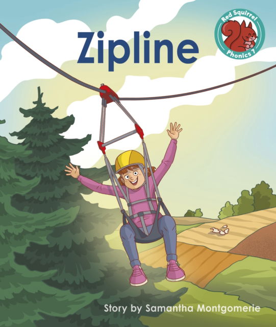 Cover for Samantha Montgomerie · Zipline - Red Squirrel Phonics Level 7 Set 2b (Paperback Book) (2023)