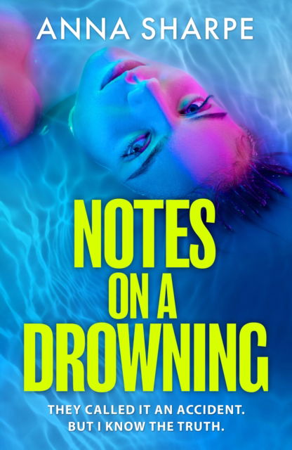 Cover for Anna Sharpe · Notes on a Drowning (Hardcover Book) (2025)