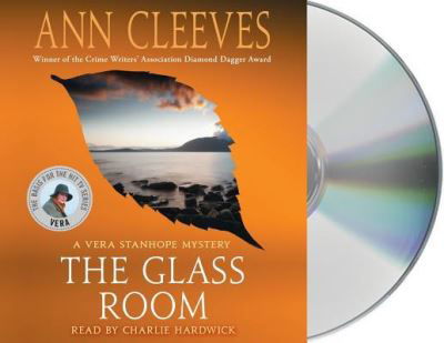The Glass Room A Vera Stanhope Mystery - Ann Cleeves - Musikk - Macmillan Audio - 9781427288578 - 24. april 2018