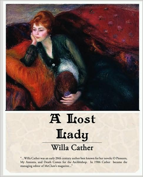 Cover for Willa Cather · A Lost Lady (Pocketbok) (2008)