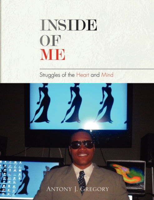 Cover for Antony J Gregory · Inside of Me (Paperback Book) (2009)