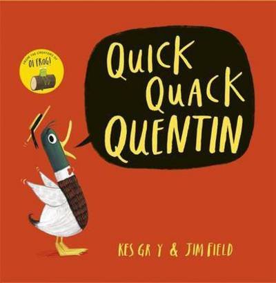 Cover for Kes Gray · Quick Quack Quentin (Pocketbok) (2016)