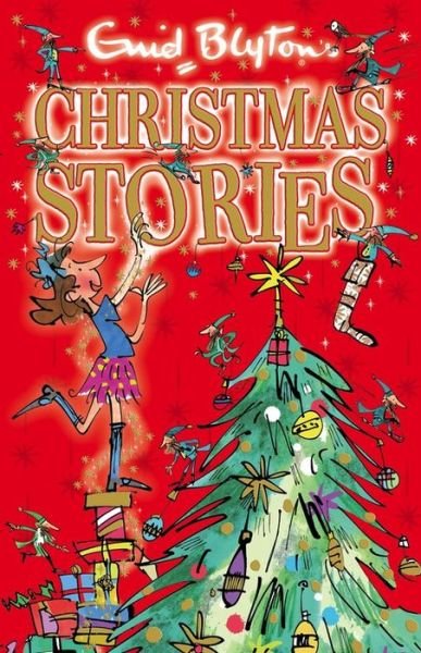 Cover for Enid Blyton · Enid Blyton's Christmas Stories: Contains 25 classic tales - Bumper Short Story Collections (Paperback Book) (2014)