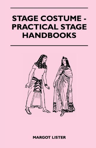 Cover for Margot Lister · Stage Costume - Practical Stage Handbooks (Paperback Book) (2011)