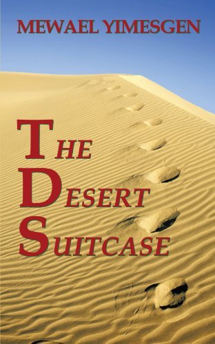 Cover for Mewael Yimesgen · The Desert Suitcase (Pocketbok) (2009)