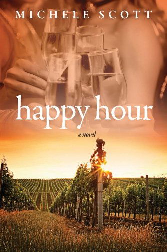 Michele Scott · Happy Hour (Paperback Book) [Special edition] (2009)