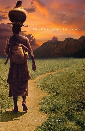 Cover for Omene Sun Omena · The Bite of an Ancestor (Paperback Bog) (2010)