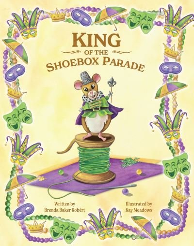 Cover for Brenda Robert · King of the Shoebox Parade (Bok) (2023)