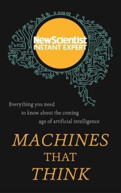 Cover for New Scientist · Machines That Think (Paperback Bog) (2017)