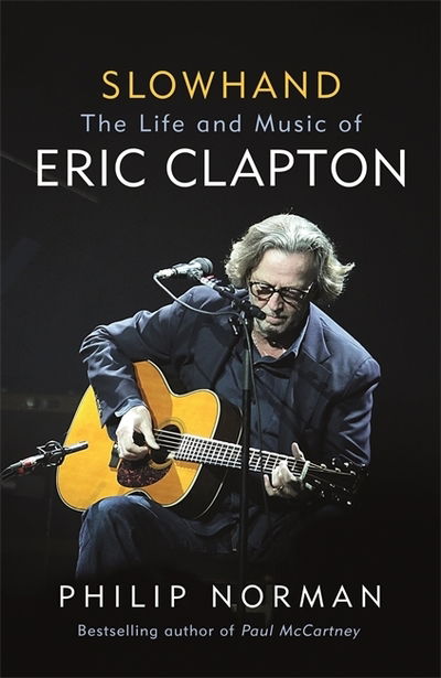 Cover for Eric Clapton · Slowhand: The Life And Music Of Eric Clapton (Book) (2020)