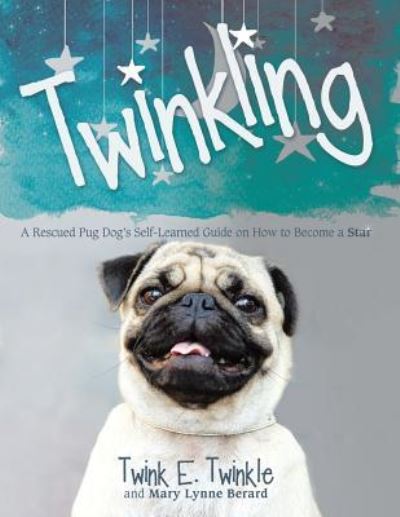 Cover for Twink E Twinkle · Twinkling (Paperback Book) (2018)