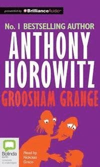 Cover for Anthony Horowitz · Groosham Grange (CD) (2015)
