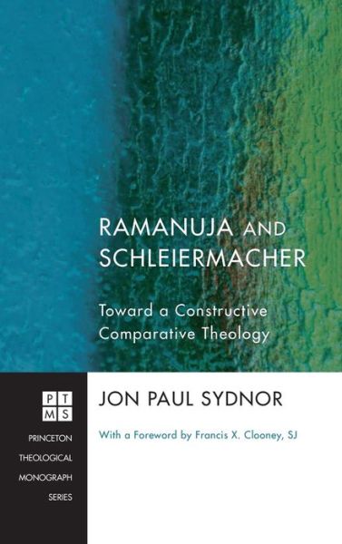 Cover for Jon Paul Sydnor · Ramanuja and Schleiermacher (Hardcover Book) (2011)