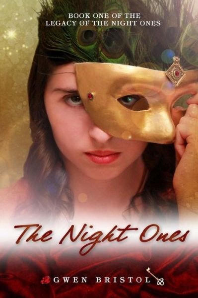 The Night Ones: Legacy of the Night Ones: Book One - Gwen Bristol - Libros - Createspace - 9781500998578 - 29 de septiembre de 2014