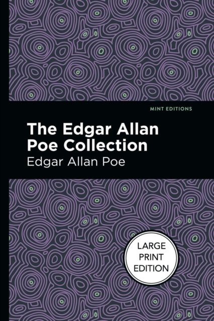 Cover for Edgar Allan Poe · The Edgar Allan Poe Collection (Paperback Book) [Large type / large print edition] (2022)